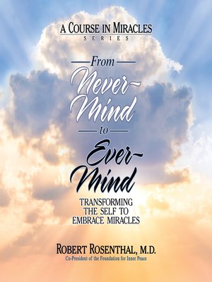 cover image of From Never-Mind to Ever-Mind